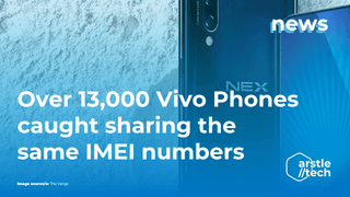 Featured image for 13,000 Vivo phones sharing same IMEI